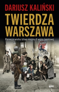 Twierdza Warszawa - Kaliński Dariusz | mała okładka
