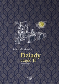 Dziady część II. Lektura z opracowaniem - Adam Mickiewicz | mała okładka