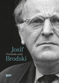 Pochwała nudy - Josif Brodski | mała okładka