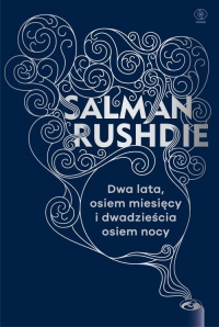 Dwa lata, osiem miesięcy i dwadzieścia osiem nocy - Salman Rushdie | mała okładka