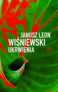 Ukrwienia  - Janusz Leon Wiśniewski | mała okładka