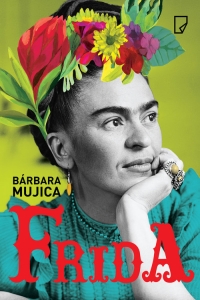 Frida - Bárbara Mujica | mała okładka