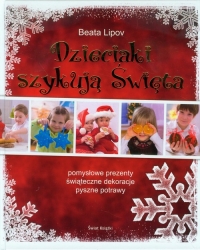 Dzieciaki szykują Święta - Beata Lipov | mała okładka