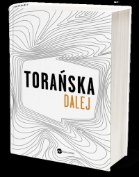 Dalej - Teresa Torańska | mała okładka