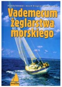 Vademecum żeglarstwa morskiego - Berkowski Marek, Dąbrowski Zbigniew | mała okładka