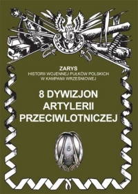 8 dywizjon artylerii przeciwlotniczej - Przemysław Dymek | mała okładka