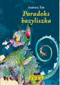 Paradoks bazyliszka - Andrzej Żak | mała okładka