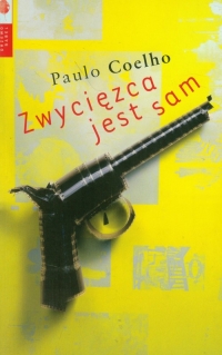 Zwycięzca jest sam - Paulo  Coelho | mała okładka