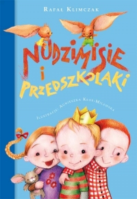 Nudzimisie i przedszkolaki - Rafał Klimczak | mała okładka