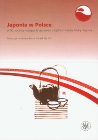 Japonia w Polsce W 90. rocznicę nawiązania stosunków oficjalnych między Polską i Japonią -  | mała okładka