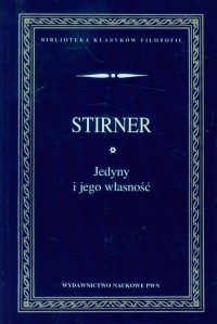 Jedyny i jego własność - Max Stirner | mała okładka