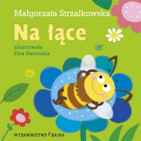 Na łące - Małgorzata Strzałkowska | mała okładka