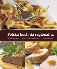 Polska kuchnia regionalna - Praca zbiorowa | mała okładka