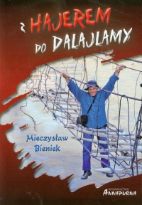 Z hajerem do Dalajlamy - Mieczysław Bieniek | mała okładka