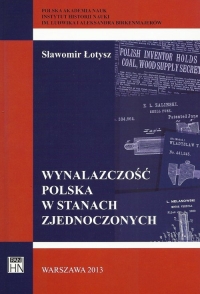Wynalazczość polska w Stanach Zjednoczonych - Sławomir Łotysz | mała okładka