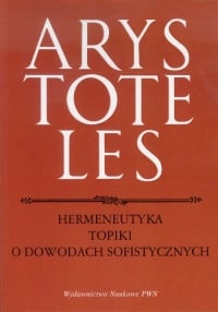 Hermeneutyka Topiki o dowodach sofistycznych - Arystoteles | mała okładka