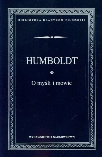 O myśli i mowie - Humboldt von Wilhelm | mała okładka