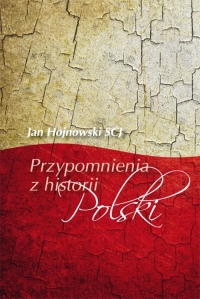 Przypomnienia z historii Polski - Jan Hojnowski | mała okładka