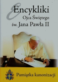 Encykliki Ojca Świętego św. Jana Pawła II Pamiątka kanonizacji - Jan Paweł II | mała okładka