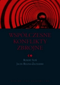 Współczesne konflikty zbrojne - Jacek Reginia-Zacharski, Łoś Robert | mała okładka