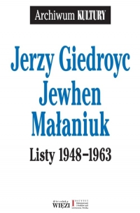 Listy 1948-1963 - Giedroyc Jerzy, Małaniuk Jewhen | mała okładka