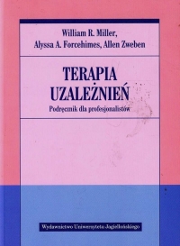 Terapia uzależnień Podręcznik dla profesjonalistów - Forcehimes Alyssa A., Zweben Allen | mała okładka