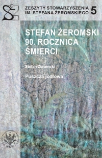 Stefan Żeromski. 90 rocznica śmierci -  | mała okładka