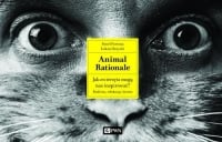 Animal Rationale Jak zwierzęta mogą nas inspirować? Rodzina, edukacja, biznes - Fortuna Paweł, Bożycki Łukasz | mała okładka