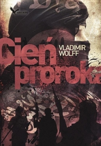 Cień Proroka - Vladimir Wolff | mała okładka