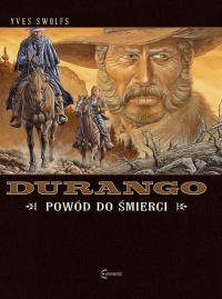 Durango 8 Powód do śmierci - Ives Swolfs | mała okładka