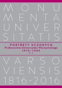 Portrety Uczonych Profesorowie Uniwersytetu Warszawskiego 1915-1945, A-Ł -  | mała okładka