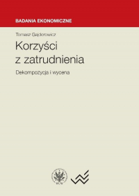 Korzyści z zatrudnienia dekompozycja i wycena - Tomasz Gajderowicz | mała okładka
