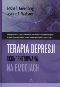 Terapia depresji skoncentrowana na emocjach - Greenberg Leslie, Watson Jeanne C. | mała okładka