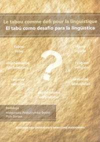 Le tabou comme défi pour la linguistique/El tabu como desafío para la lingüística -  | mała okładka