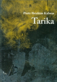 Tarika - Piotr Ibrahim Kalwas | mała okładka