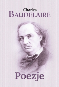 Poezje - Charles Baudelaire | mała okładka