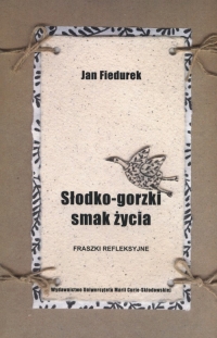 Słodko gorzki smak życia - Jan Fiedurek | mała okładka