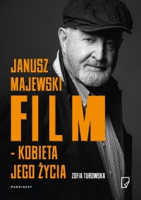 Janusz Majewski film kobieta jego życia - Zofia Turowska | mała okładka