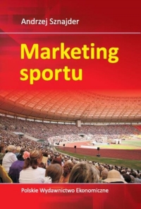 Marketing sportu - Andrzej Sznajder | mała okładka