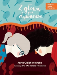 Z głową pod dywanem - Anna Onichimowska | mała okładka