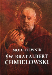 Modlitewnik św. Brat Albert Chmielowski -  | mała okładka