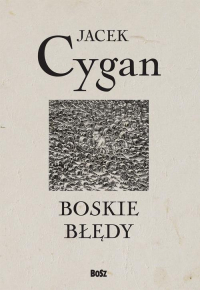 Boskie błędy - Jacek Cygan | mała okładka