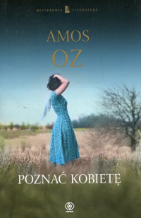 Poznać kobietę - Amos Oz | mała okładka