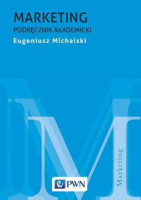 Marketing Podręcznik akademicki - Eugeniusz Michalski | mała okładka