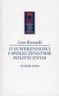 O suwerenności i społeczeństwie politycznym - Leon Rzewuski | mała okładka