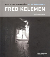 W blasku ciemności - Fred Kelemen | mała okładka