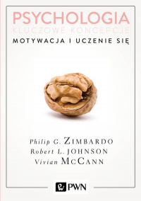Psychologia Kluczowe koncepcje Tom 2 Motywacja i uczenie się - Johnson Robert L., McCann Vivian, Philip Zimbardo | mała okładka