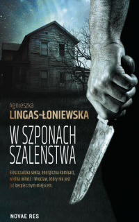 W szponach szaleństwa - Agnieszka Lingas-Łoniewska | mała okładka