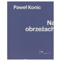 Na obrzeżach - Paweł Konic | mała okładka