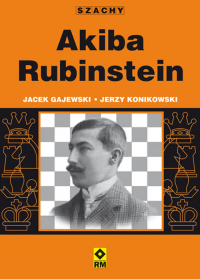 Akiba Rubinstein - Gajewski Jacek | mała okładka